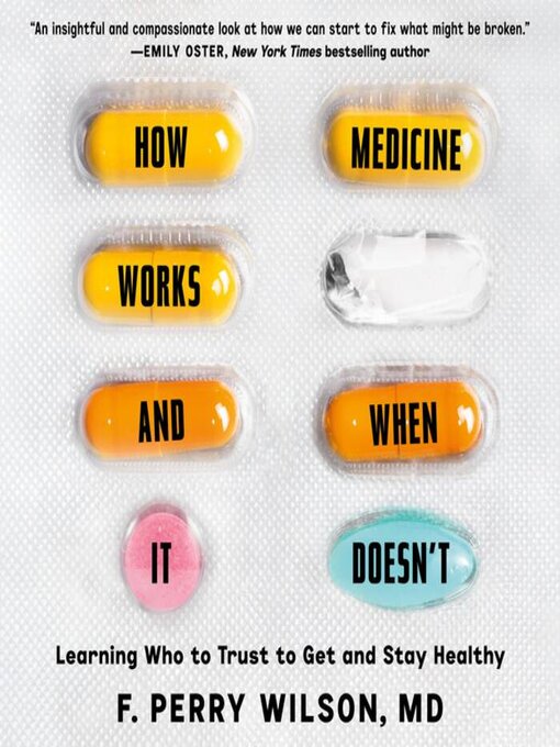 Cover image for How Medicine Works and When it Doesn't